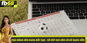 Mẹo đánh kèo rung Fb68