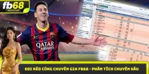 Soi kèo cùng chuyên gia Fb68
